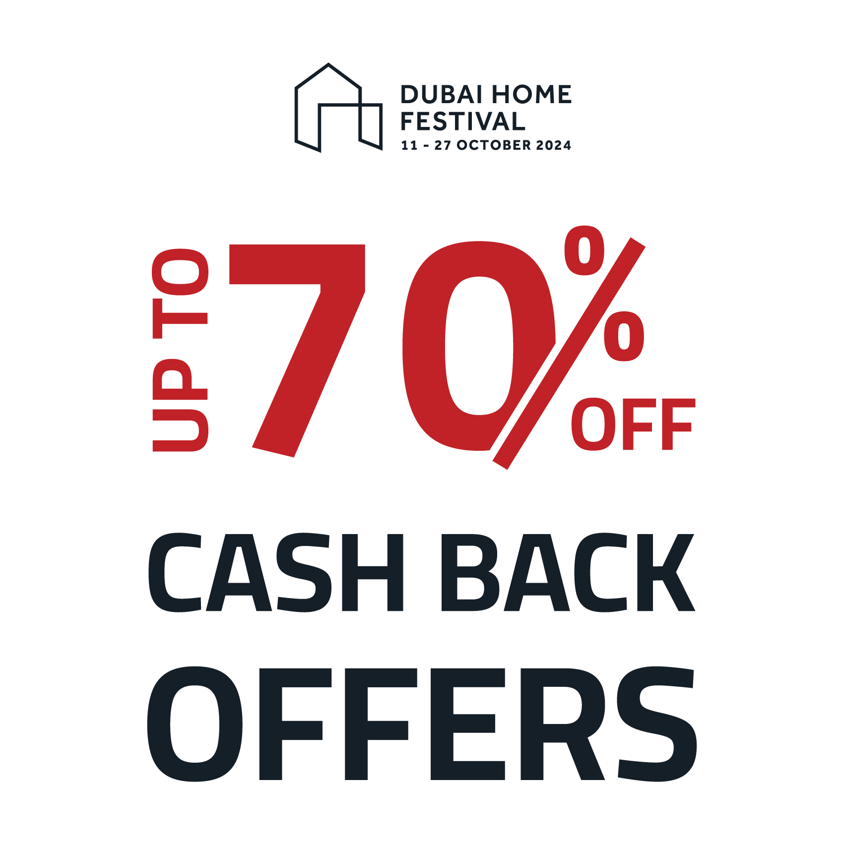 Dubai Home Festival - Cash Back Offers 1